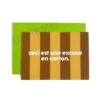 Card Ceci est une excuse en...