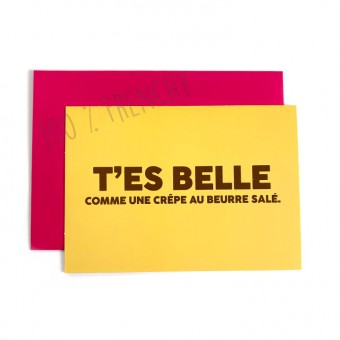 T'es belle comme une crêpe...