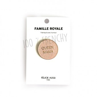 Pin's Queen mama à...