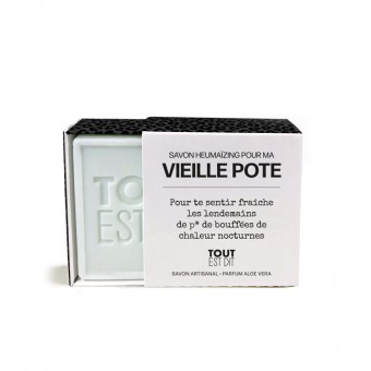 Savon Vieille pote Tout est...